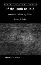 If the Truth Be Told: Accounts in Literary Forms