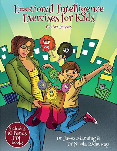 Fun Art Projects (Emotional Intelligence Exercises for Kids): This book contains cut and paste activities to help children explore and understand what feelings are and how they can be communicated through facial expressions.