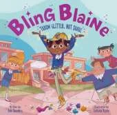 Bling Blaine: Throw Glitter, Not Shade