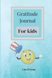 Gratitude Journal for Kids