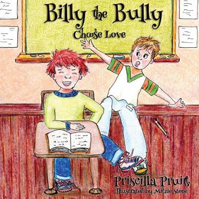 Billy the Bully: Choose Love