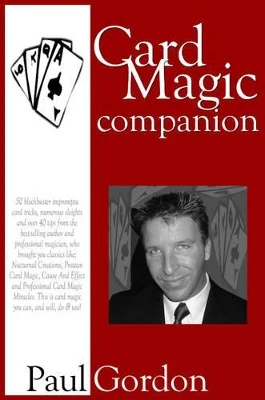 Card Magic Companion (Card Tricks): Card Tricks You Can Do and Use