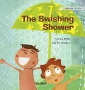 The Swishing Shower