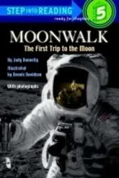 Moonwalk: The First Trip to the Moon