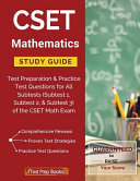 Cset Mathematics Study Guide: Test Preparation & Practice Test Questions for All Subtests (Subtest 1, Subtest 2, & Subtest 3) of the Cset Math Exam