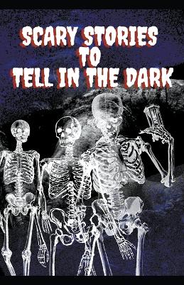 Scary Stories To Tell In The Dark