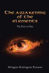 The Awakening of the ELEMENTS: The Fury of Fire
