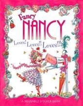 Fancy Nancy Loves! Loves!! Loves!!!: Sticker Book