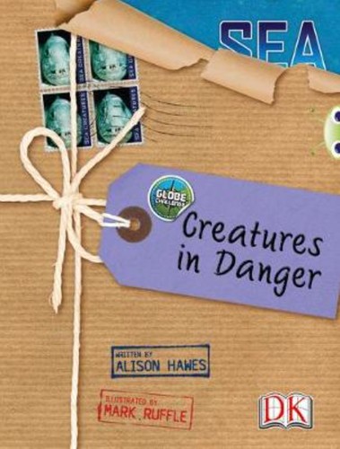 Bug Club Non-fiction Blue (KS2) A/4B Globe Challenge: Creatures in Danger 6-pack