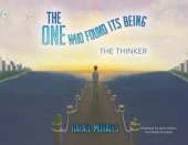 The One Who Found Its Being: The Thinker