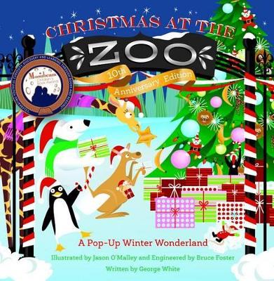Christmas at the Zoo 10th Anniversary Edition: A Pop-Up Winter Wonderland