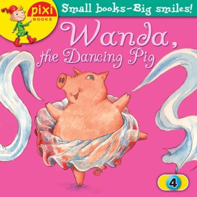 Wanda, the Dancing Pig: Animals