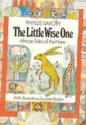 The Little Wise One: African Tales of the Hare