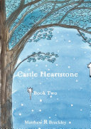 Castle Heartstone Book Two