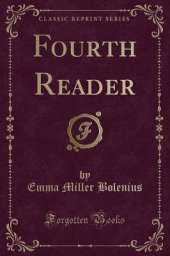 Fourth Reader (Classic Reprint)
