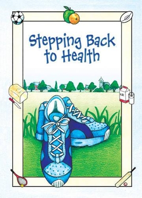 Stepping Back to Health