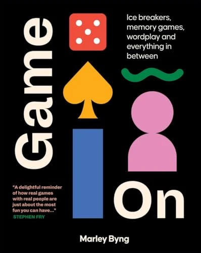 Game On: Ice-breakers, Memory Games, Wordplay and Everything in Between