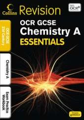 OCR 21st Century Chemistry A: Exam Practice Workbook