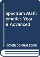 Spectrum Mathematics Year 9 Advanced