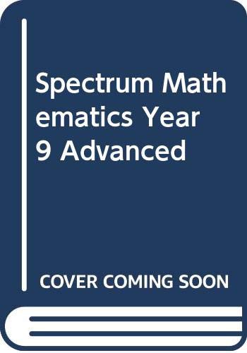 Spectrum Mathematics Year 9 Advanced