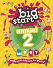 Big Start Annual 2: Packed with fun-filled activities