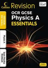 OCR 21st Century Physics A: Exam Practice Workbook
