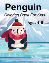 Penguin Coloring Book For Kids Ages 4-8: Penguin In New York
