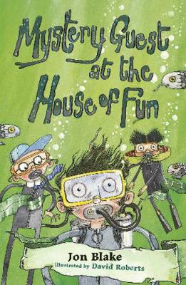 Mystery Guest at the House of Fun