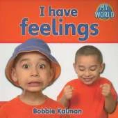 I have feelings: Feelings in My World