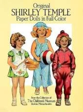 Original Shirley Temple Paper Dolls in Full Colour