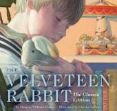 The Velveteen Rabbit Board Book: The Classic Edition