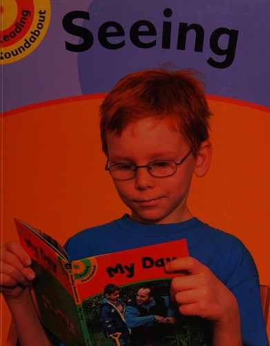 Reading Roundabout: Seeing