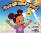What Will Kami E. BEE?