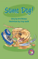 Some Dog!