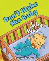 Don't Wake the Baby