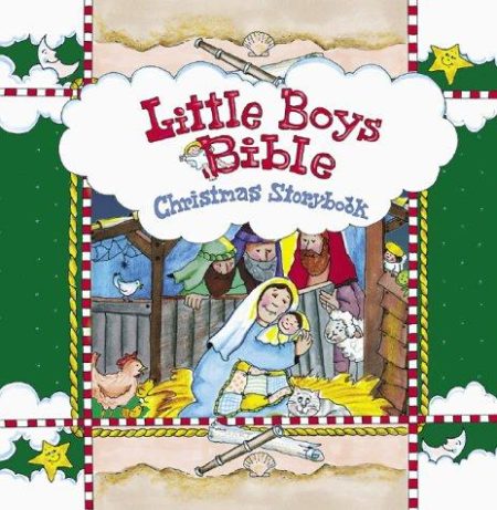 Little Boys Bible Christmas Storybook: For Mothers and Sons