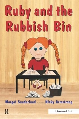 Ruby and the Rubbish Bin: A Story for Children with Low Self-Esteem