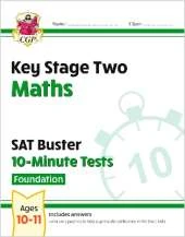 KS2 Maths SAT Buster 10-Minute Tests - Foundation (for the 2026 tests)