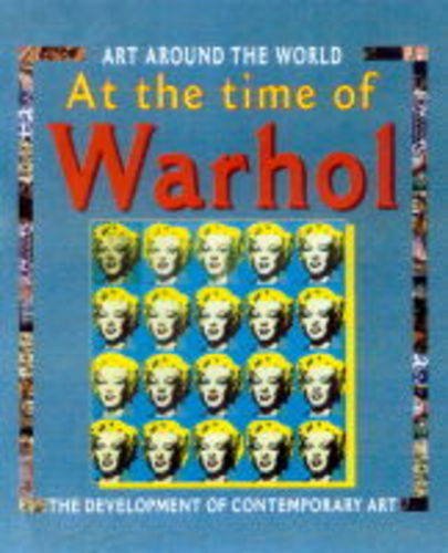 At The Time Of Warhol and Hirst and The Development Of Contemporary Art