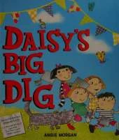 Daisy's Big Dig