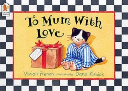 To Mum With Love