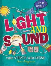 Mind Webs: Light and Sound