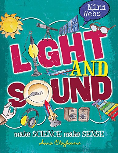 Mind Webs: Light and Sound