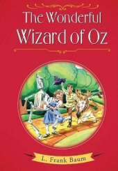 The Wonderful Wizard of Oz