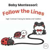 Baby Montessori: Follow the Lines