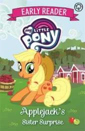 My Little Pony Early Reader: Applejack's Sister Surprise: Book 4