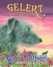 Gelert - A Man's Best Friend: A Man's Best Friend