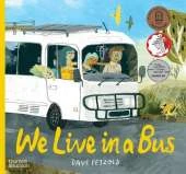 We Live in a Bus