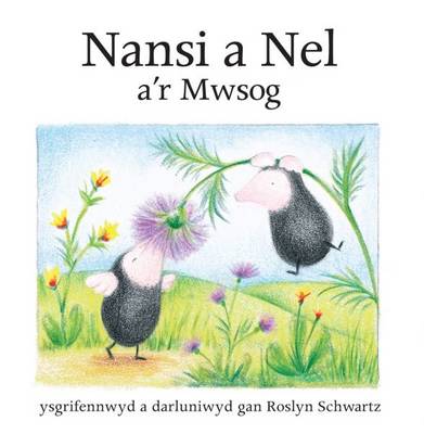 Nansi a Nel A'r Mwsog