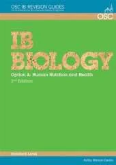 IB Biology - Option A: Human Nutrition and Health Standard Level